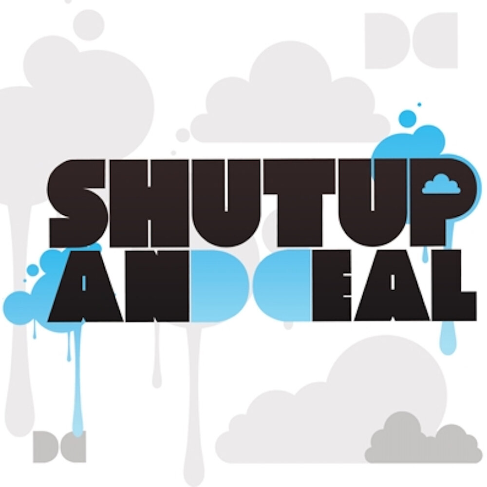 Shut up слушать. Shut up песня. Dont shut up. Shut up brand.