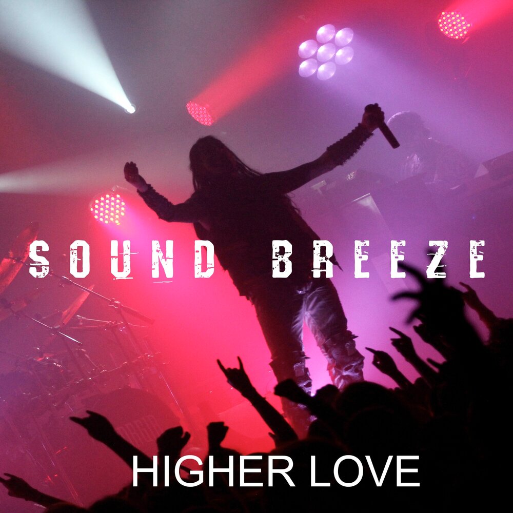 Love high up. Love High. Love Sound.