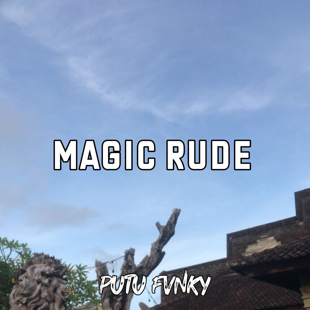 Magic's rude