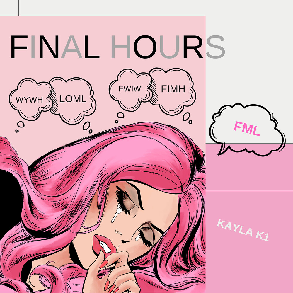 Final hours 3. Кайла k&k. K1_Kayla.
