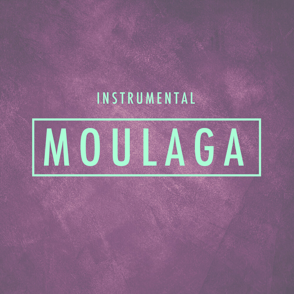 Moulaga feat jul. Moulaga. Moulaga аечня. Музыка moulaga.