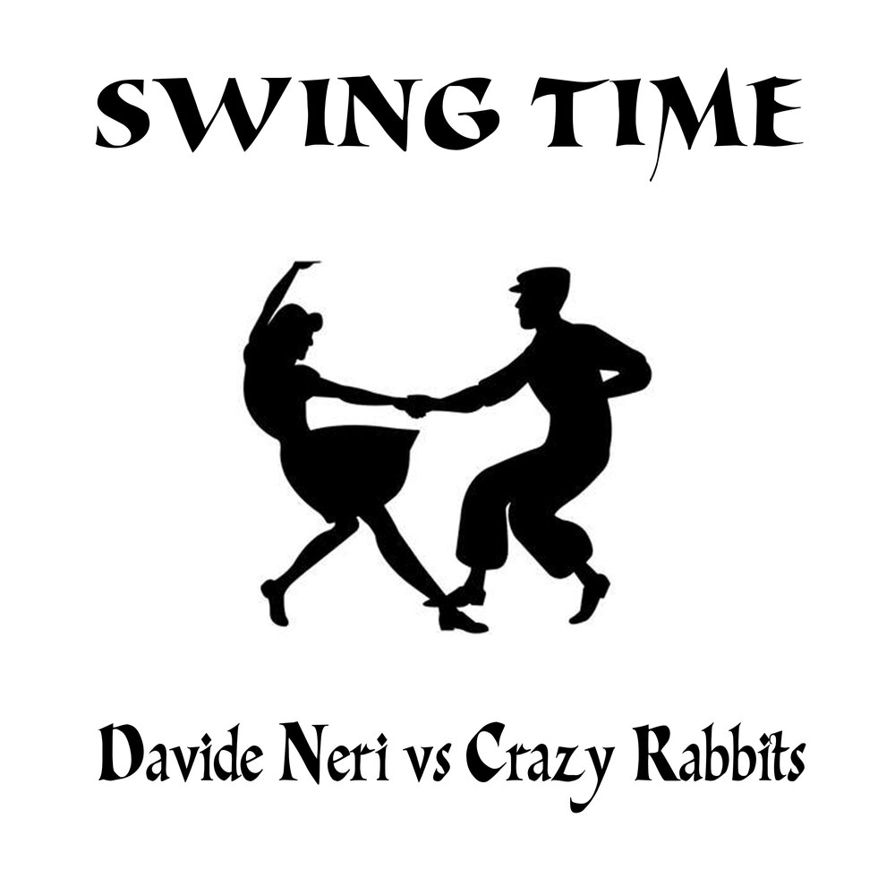 Times swinger. Дабл тайм свинг. Crazy Rabbit. Наташа кролик свинг.