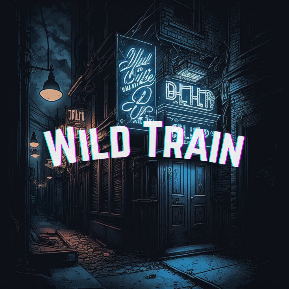 Wild train. Лукас лейбл MT/P.