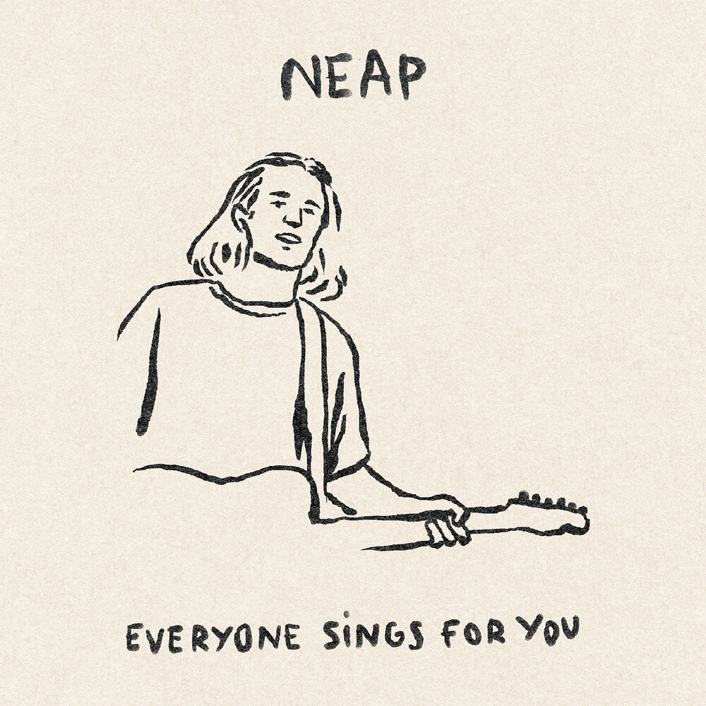 Everybody sings. Neap.