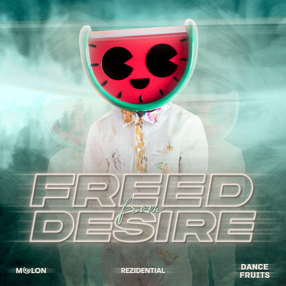 Freed from desire drenchill feat. Плакат Мелон Мьюзик. Состав Мелон Мьюзик 2023. Девушки Мелон Мьюзик. Ай фром Дизаер песня.