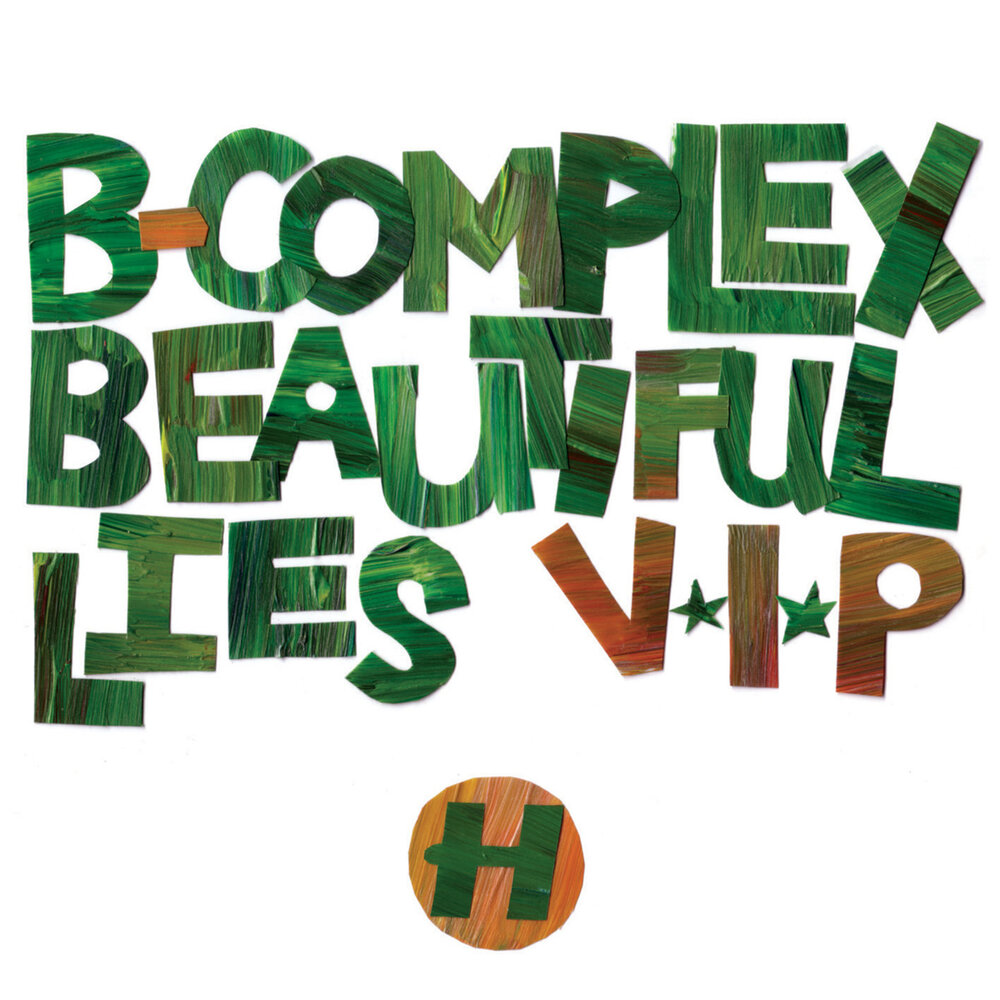 B-complex альбом Beautiful Lies VIP слушать онлайн бесплатно на Яндекс ...