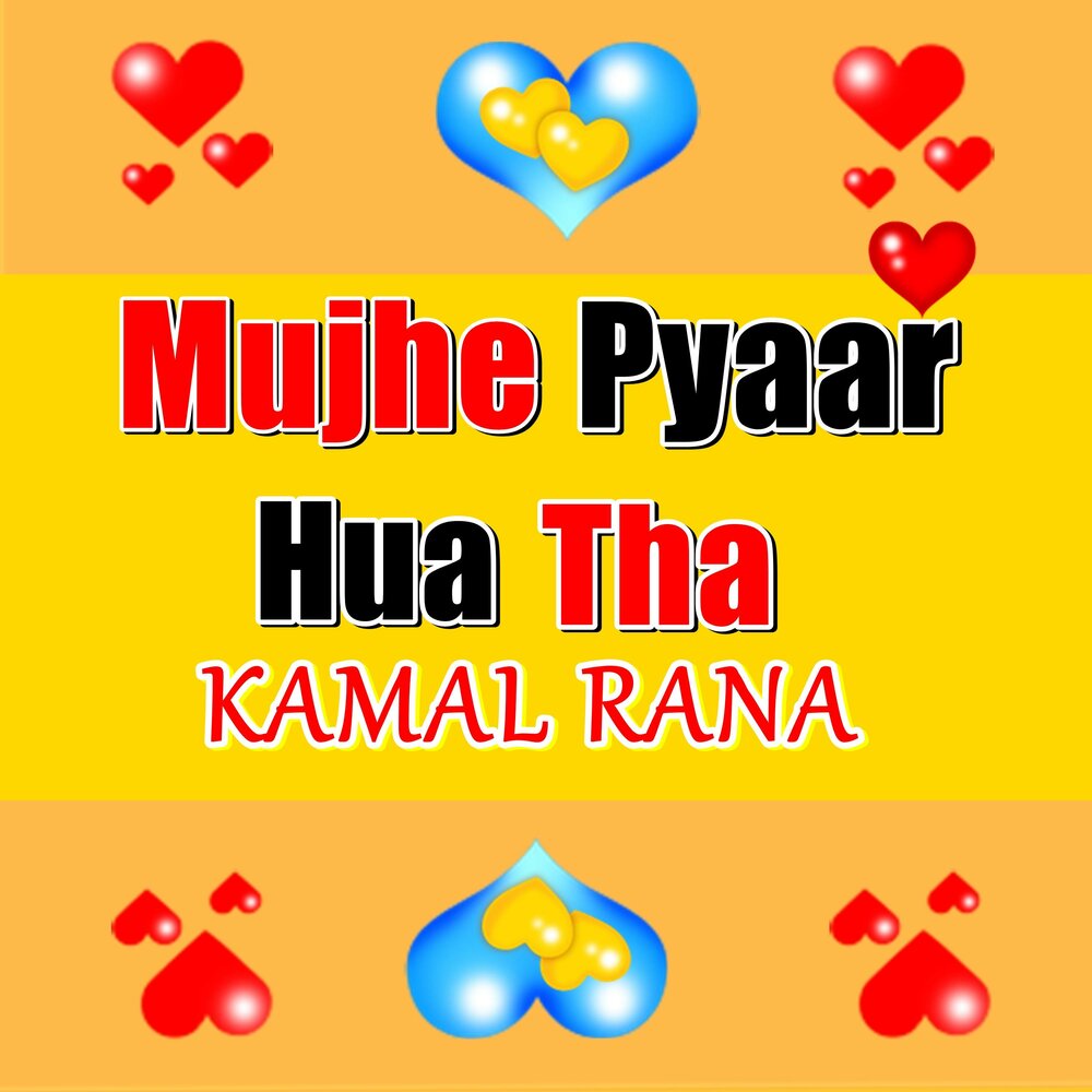 Pyar hua