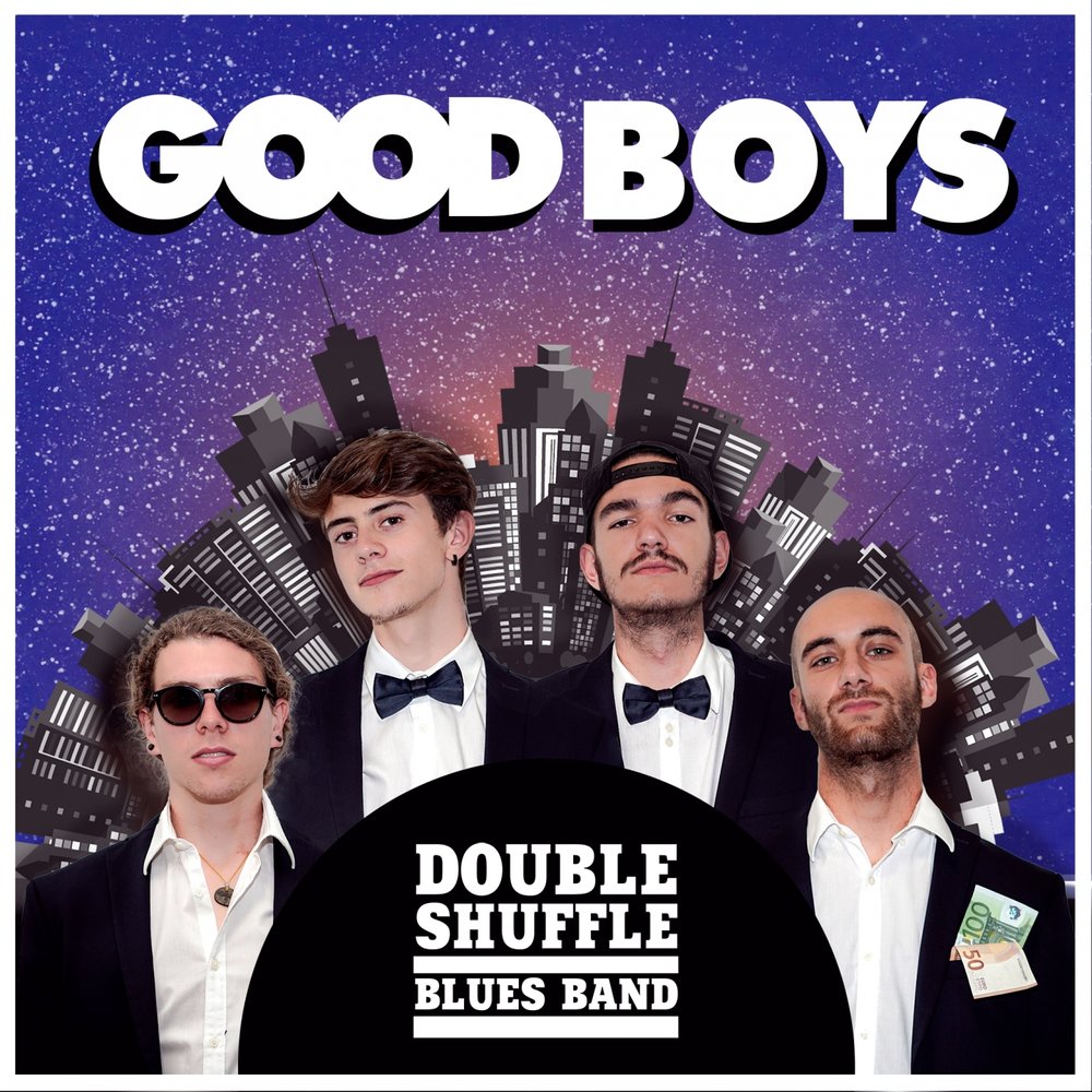 Группа good boy. Goodboys группа. Good boys группа. Double Shuffle. Double Blue.