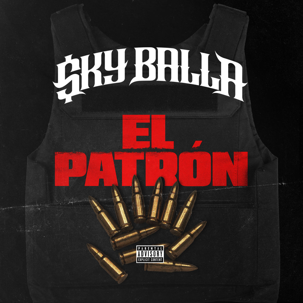 Strapped up. Эль патрон. Sky patron ..