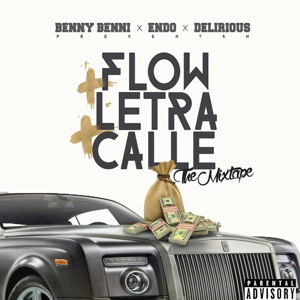 Benny feat. Flow x letra x Calle the Mixtape Songs download.