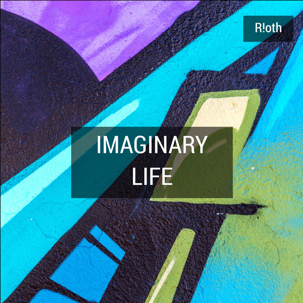 Imaginary life. Imaginary Life essay.