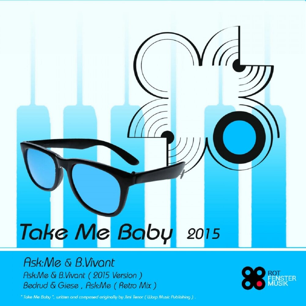 Ask me. Take on me Single. Музыка take me Baby. Retro Mix.