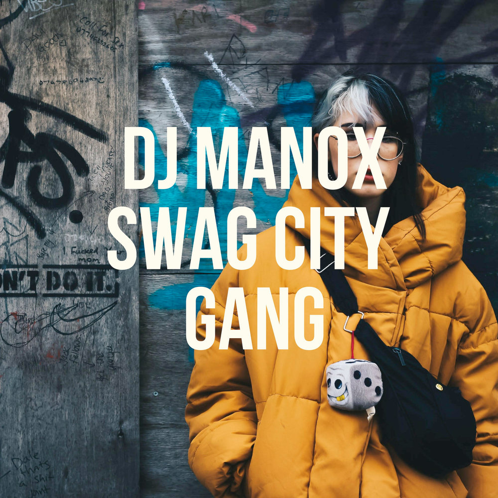 Swag песня. SWAG gang. Manox.