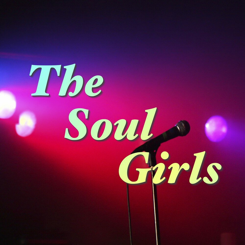 Soul girls