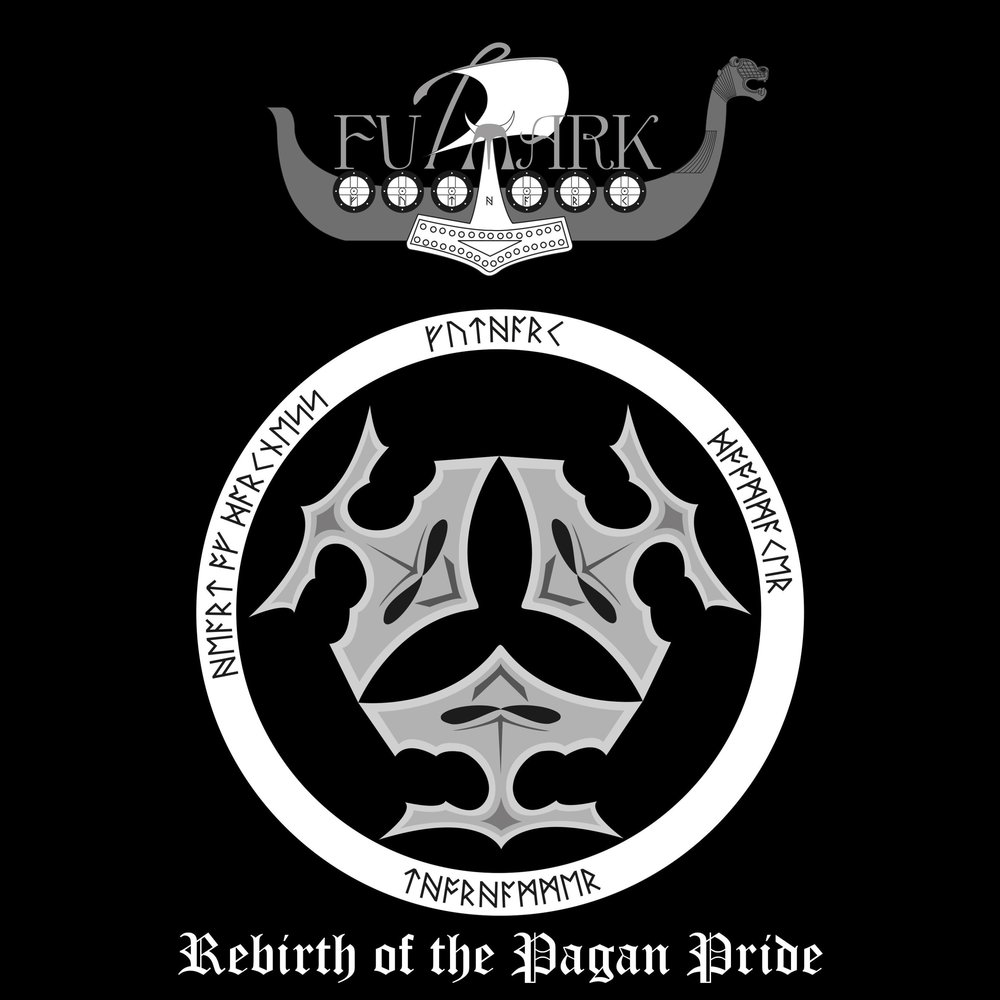 Rebirth of the Pagan Pride - Futhark. 