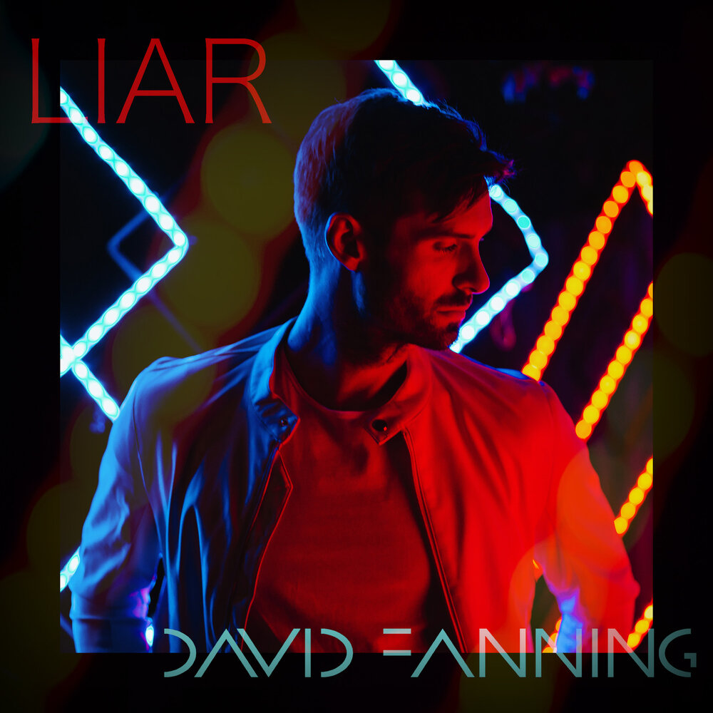 Single david. Liar песня.