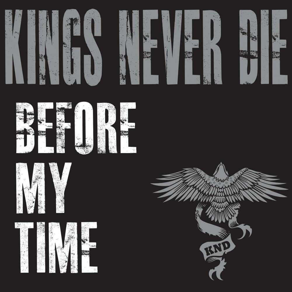 Never die песня. Kings never die. Never die певец. Classic never die вектор. Kings never die обложка ВК.