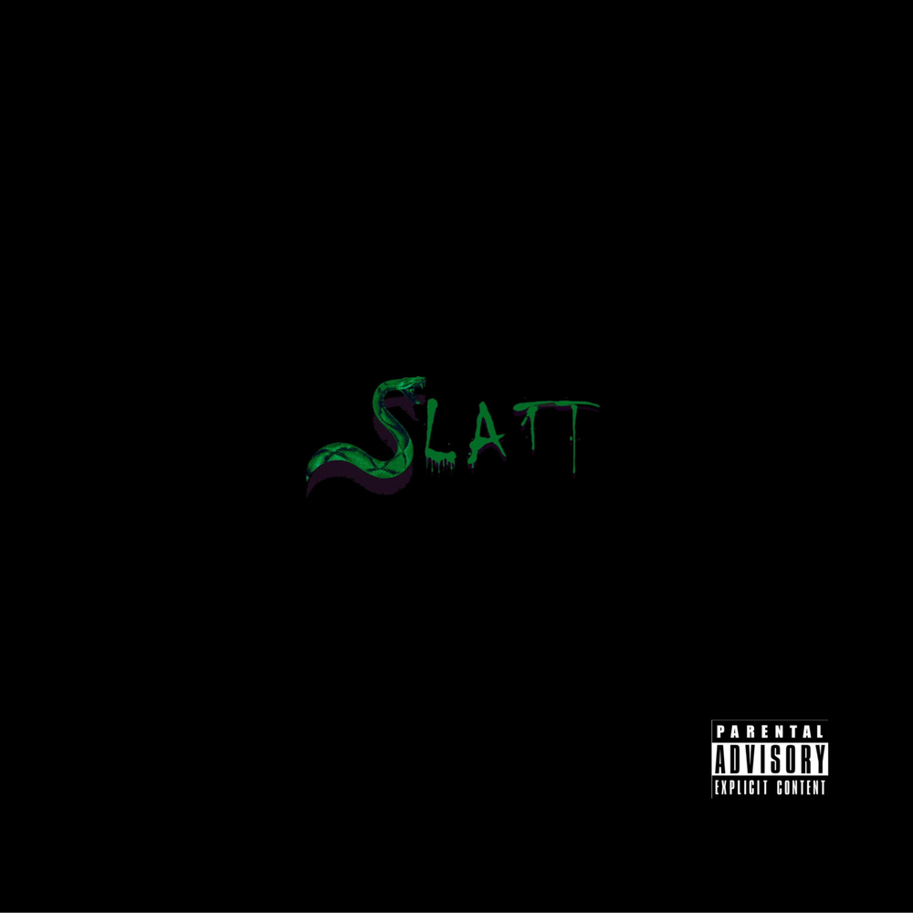 Slatt. Slatt Chain. Slatt ZY Hotboii. Slatt Savage.