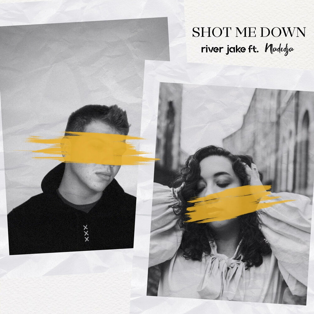 Shot me down перевод. Альбом shoot me. Shot me down песня. Jake слушает музыку. Картина песни shot down.