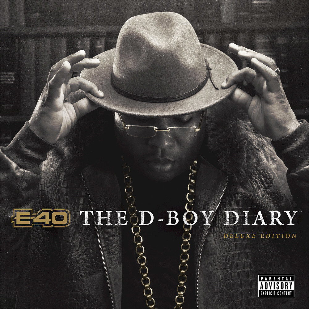 E-40 the d-boy Diary: book 1/book 2. 40e2a. Explicit e. D.