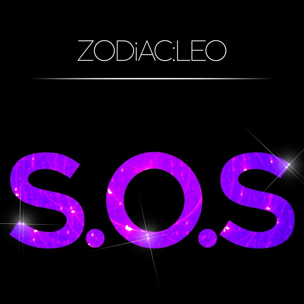 Слушать песню sos. Сос. Leo Zodiac. Песня сос. SOS слушать.