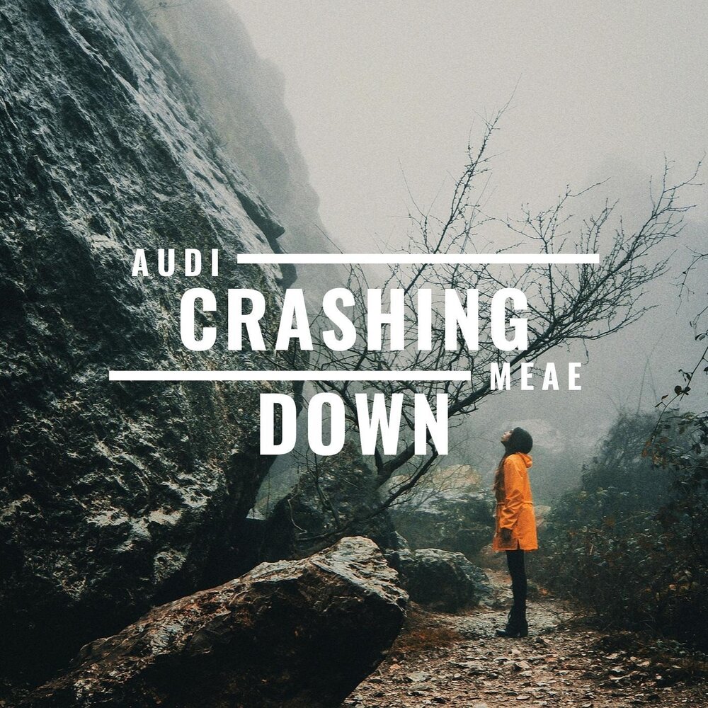 Crashing down