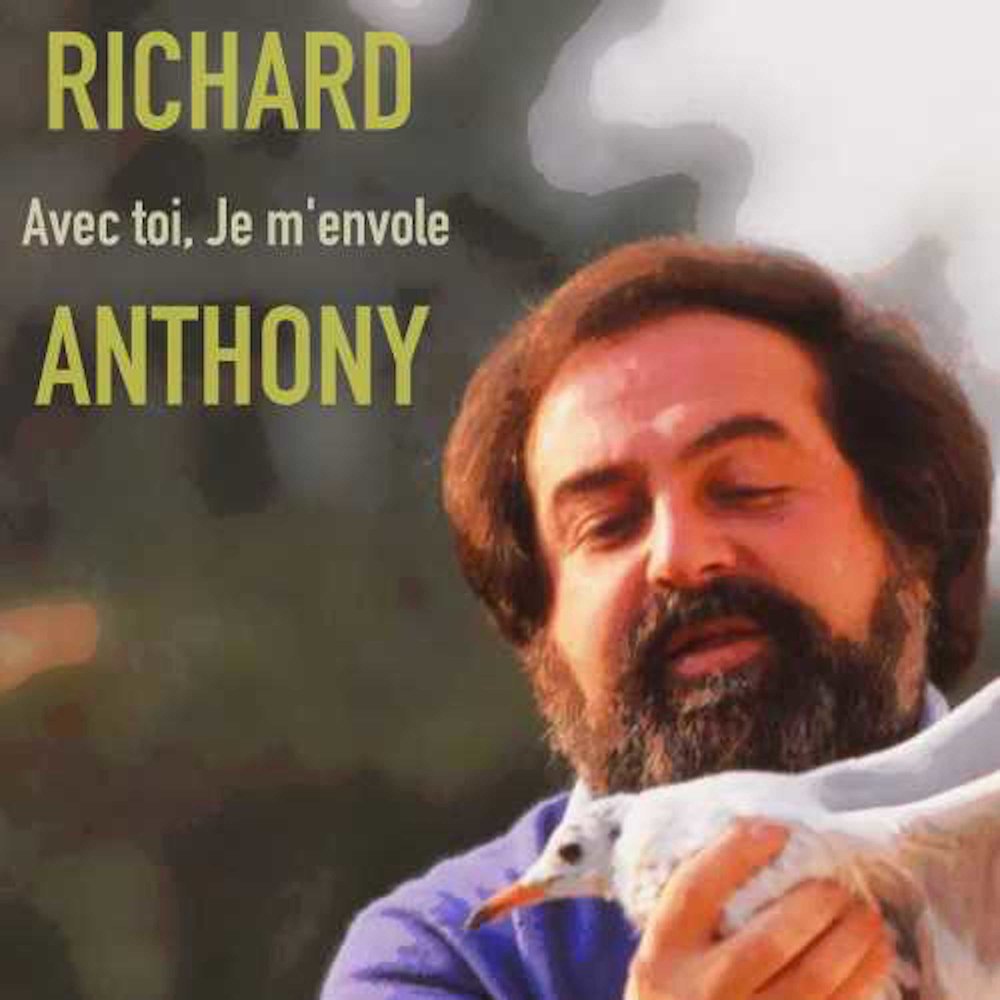 Je toi. Richard Anthony.