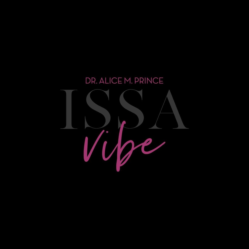 M alice. Issa Vibe. 2018 Vibe. Вайб 2018. Dr Alice for Life.