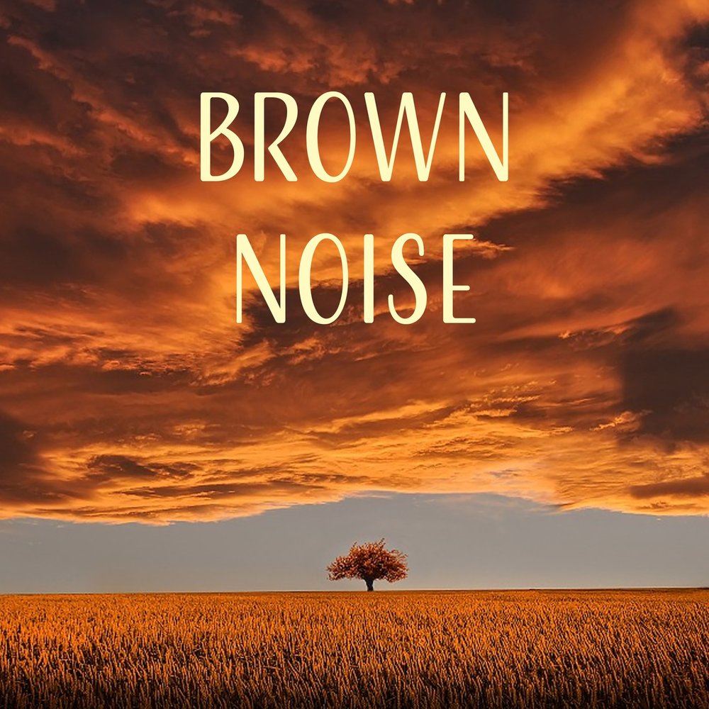 Brown noise