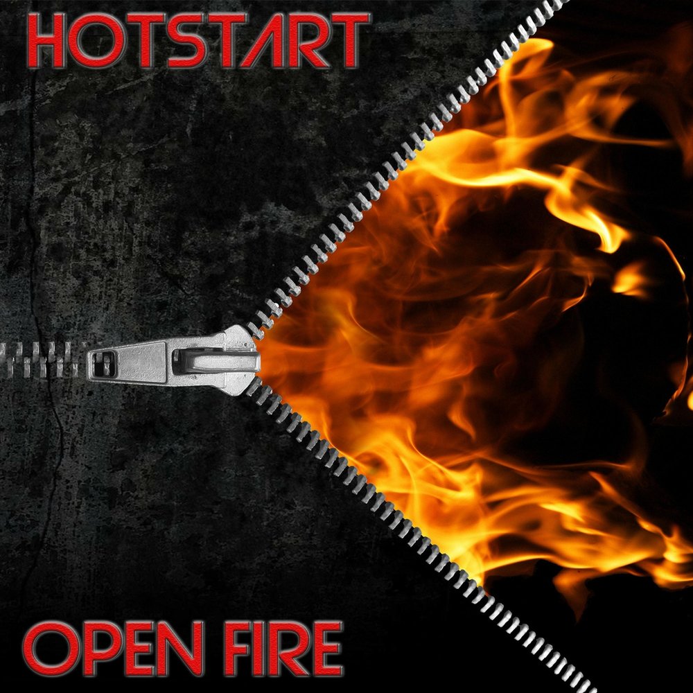 Начало хот. Хот старт что это. Песня hot Fire. Hotstart. Open Fire перевод.