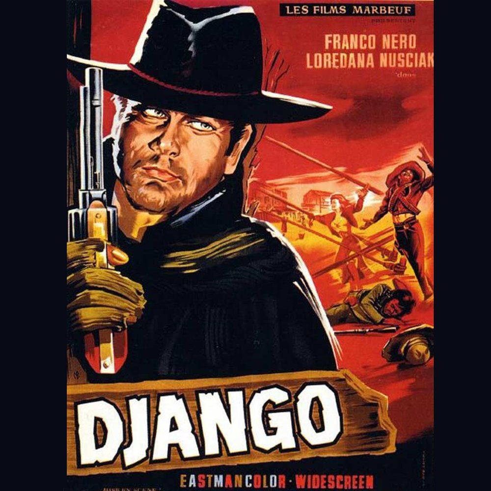 Main django. Джанго вестерн 1966. Django 1966 Art. Loredana Nusciak Django. Джанго альбом была не была.