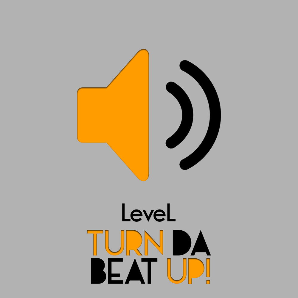 Level слушать. Beat da Beat. Level музыка. Single-Level.