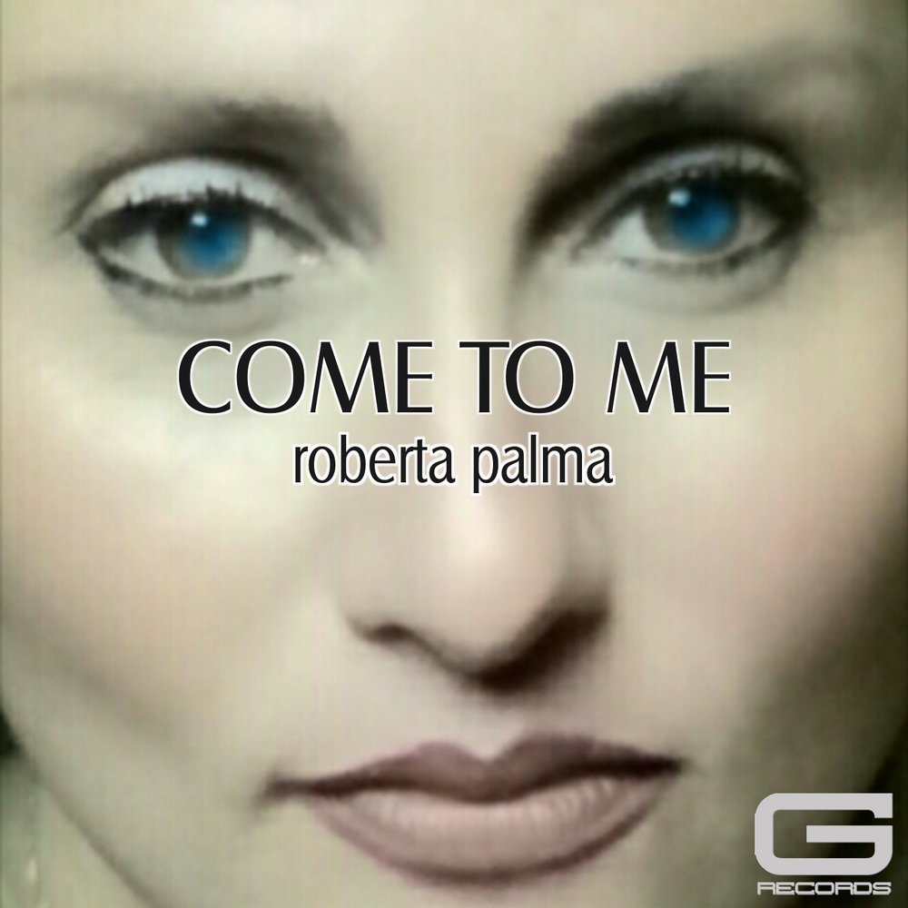 Baby come to me remix. Roberta Single. Come to me.