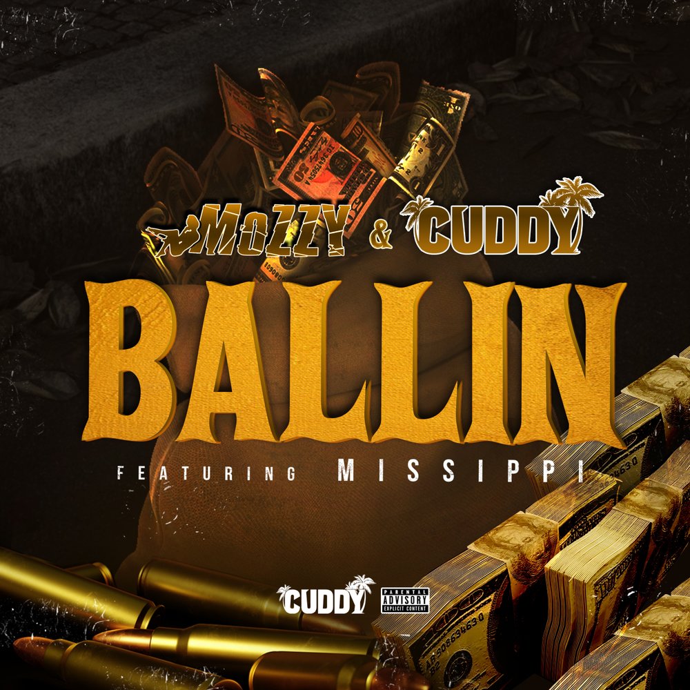 Ballin ft. Ballin песня. Ballin текст. Ballin Full Version. Cuddies.