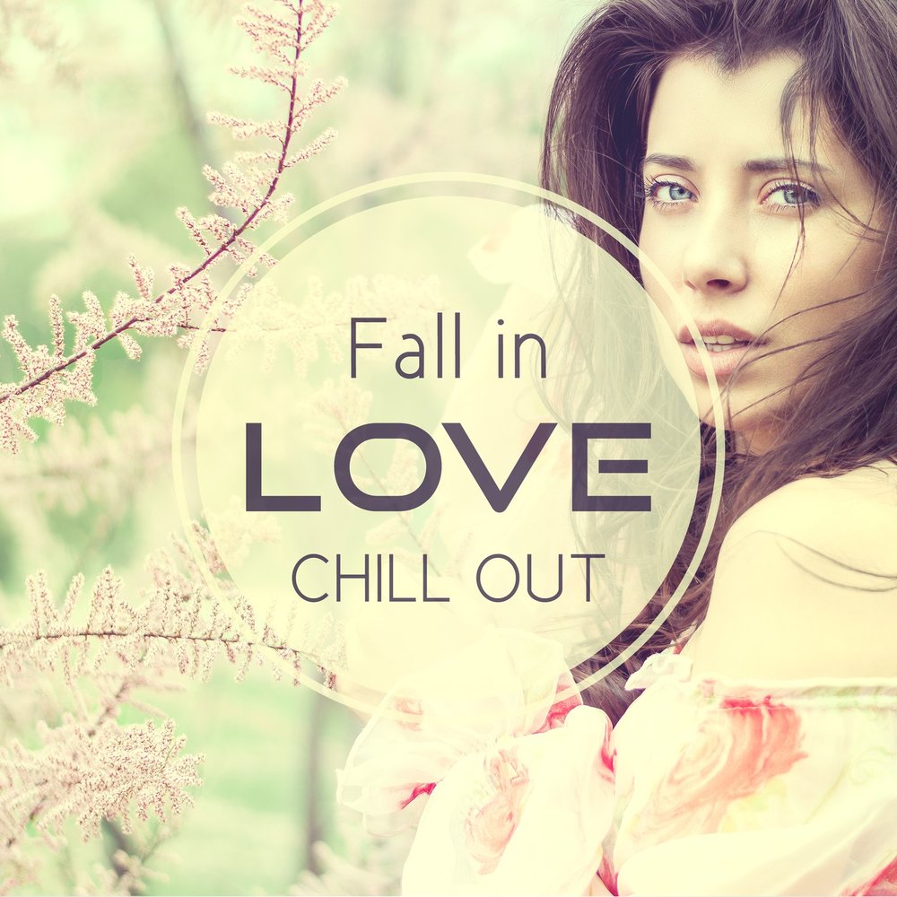Lover chill. Crazy in love слушать. Chillout баннер. Плейлист романтика. Lover chill.