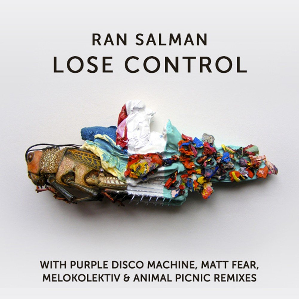 Ran Salman. Lose Control (Matt Simons Song). Lose Control.