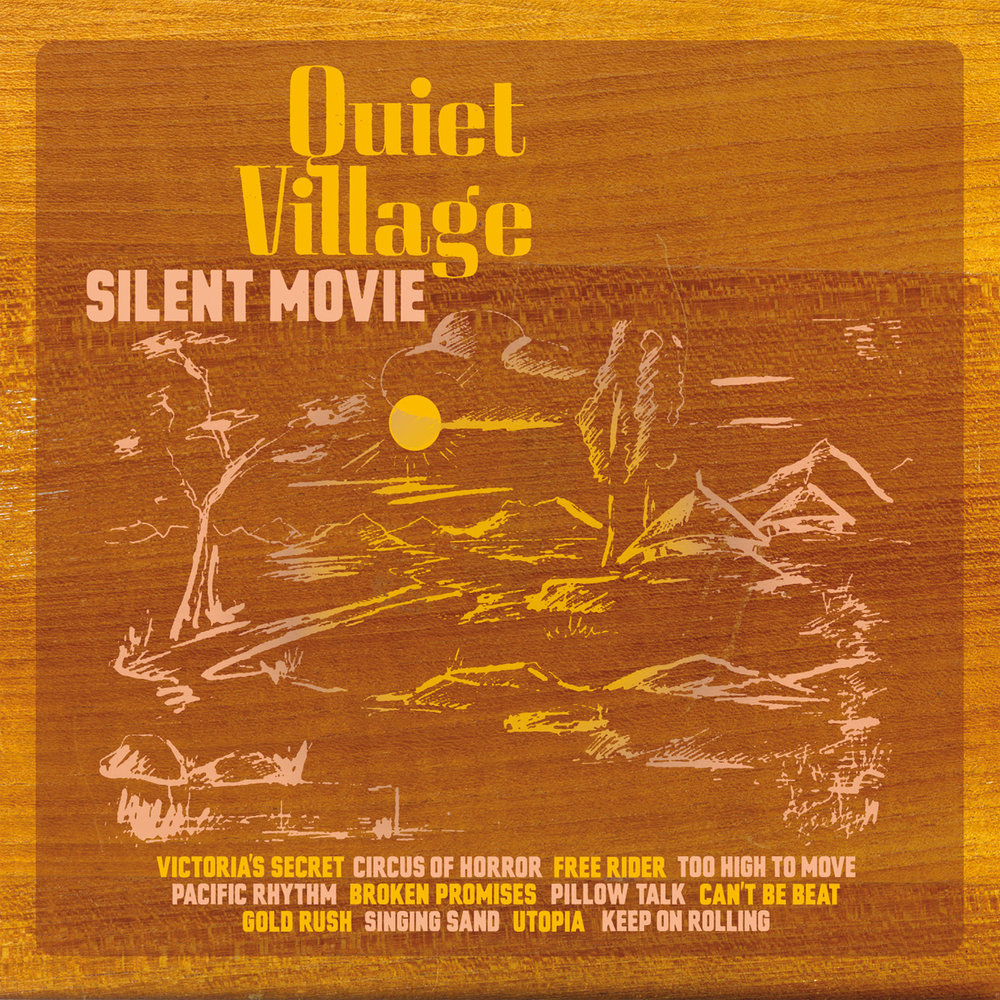Quiet village. Pacific Rhythm. Песня Silent movie. Silent Village.