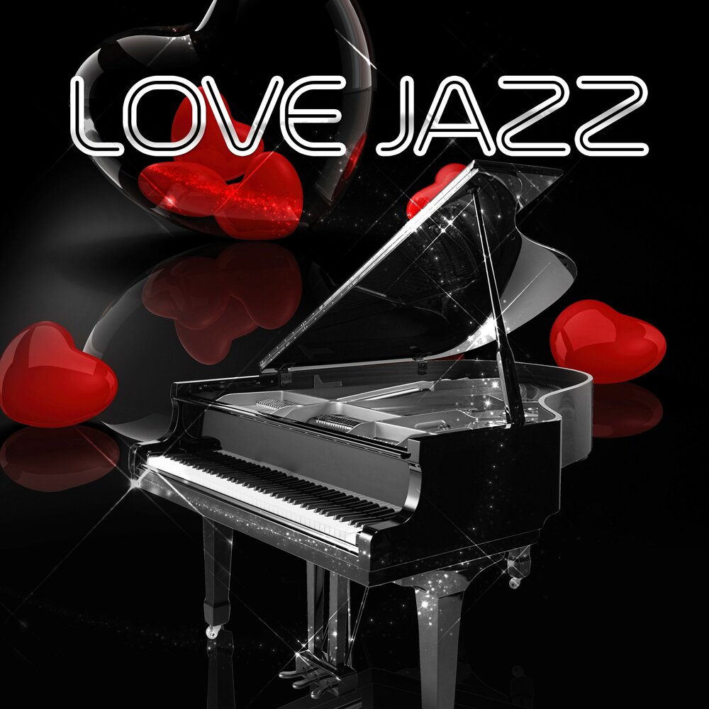 Джаз любимая текст. Любовный джаз. Я джаз. Я люблю джаз. Джаз романтика.