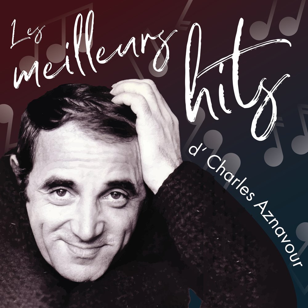 Charles aznavour une vie d amour. Азнавур. Ив Монтан поет. Charles Aznavour - Greatest Hits and more. Charles Aznavour Painting.