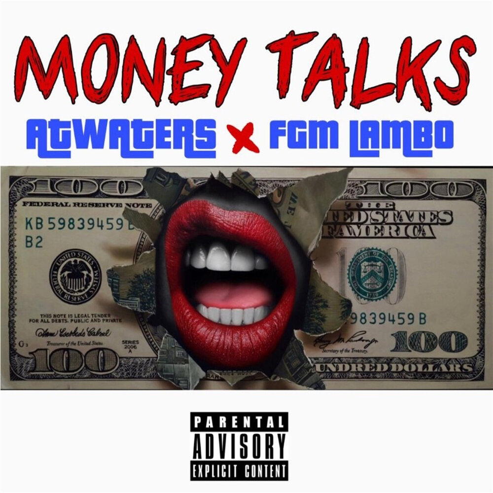 Money talks 3. Money talks.