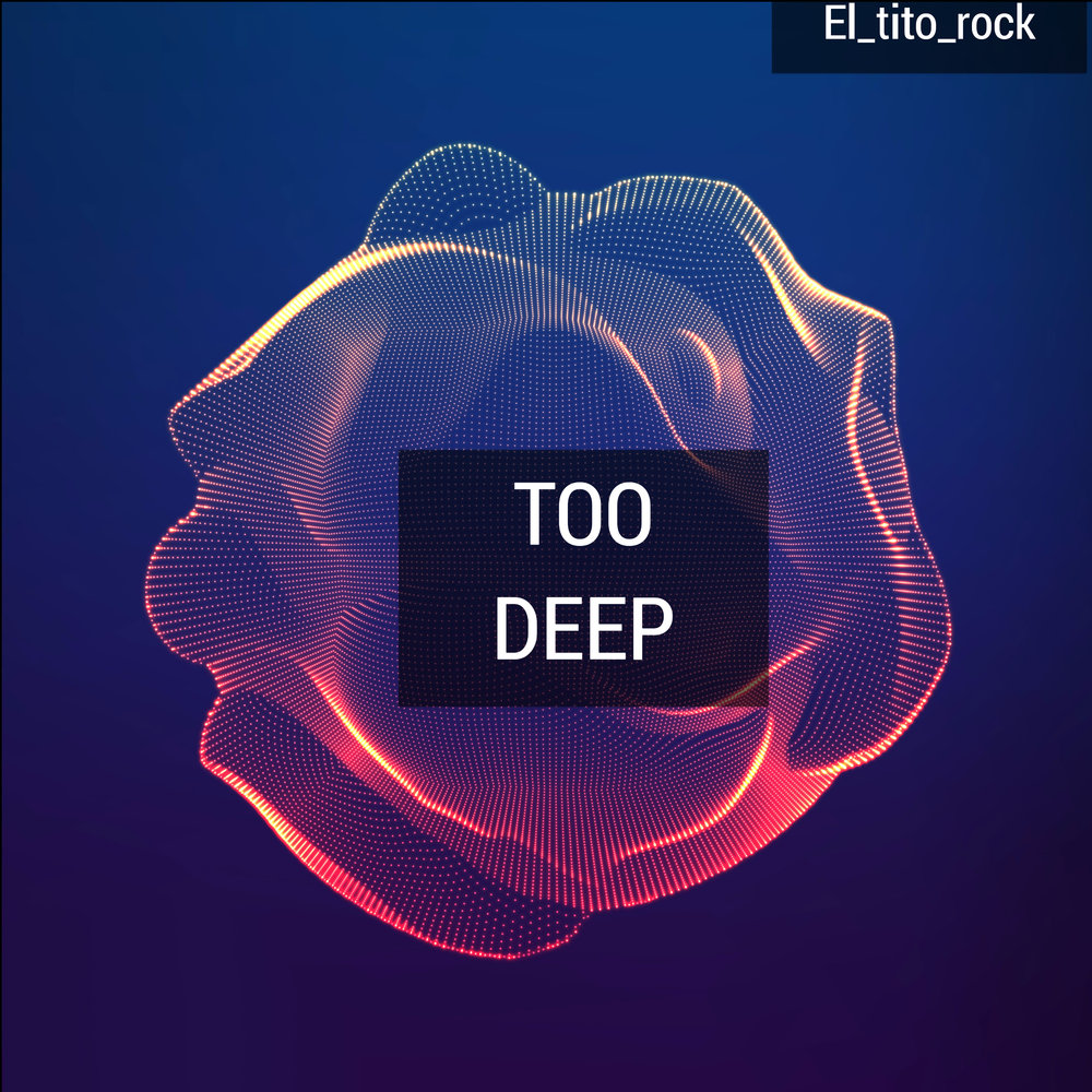 No one else deep mix. The good Life. Too Deep. Deep телефон. Deep Rock.