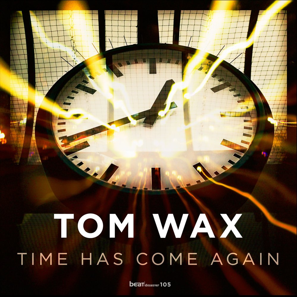 The time has come. Wax time. Wax time игра. Again время.