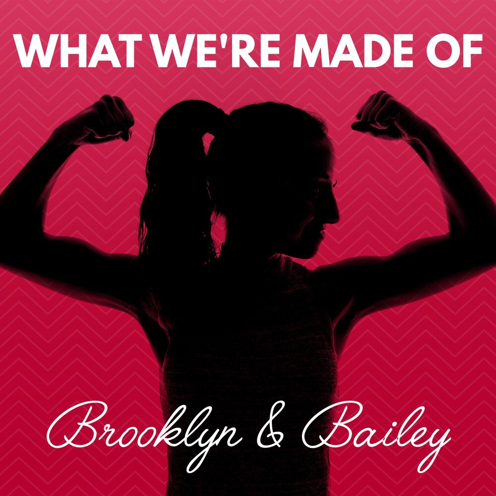 Brooklyn and Bailey: What We're Made Of, Dance Like Me, Simple Thin...