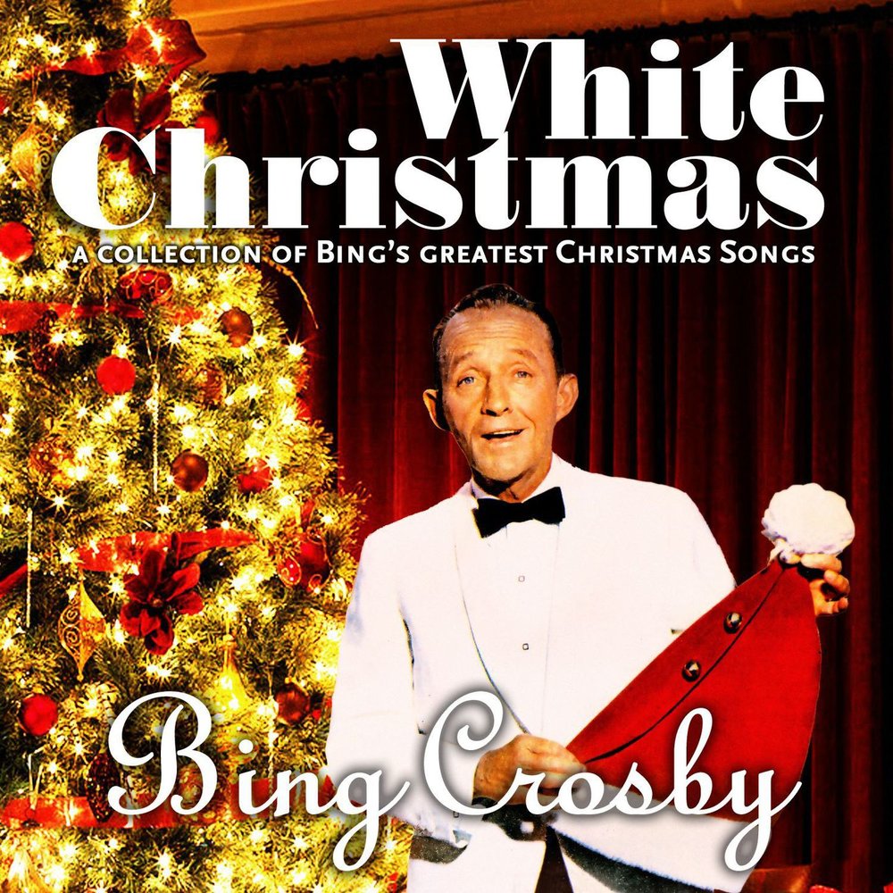 Bing crosby white christmas. Бинг Кросби White Christmas. Бинг Кросби White Christmas слушать онлайн. Mr White Christmas песня.