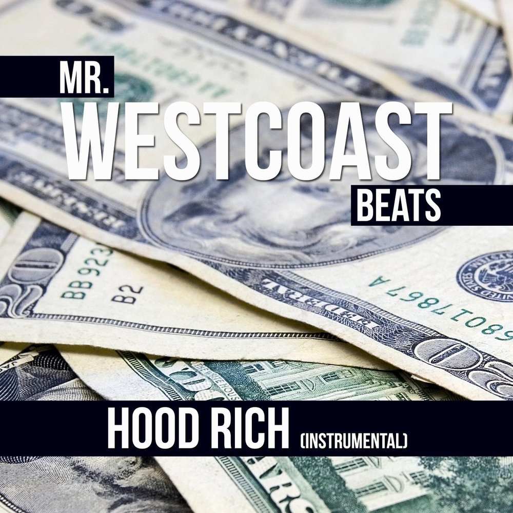 Hood rich. Hood Rich track.