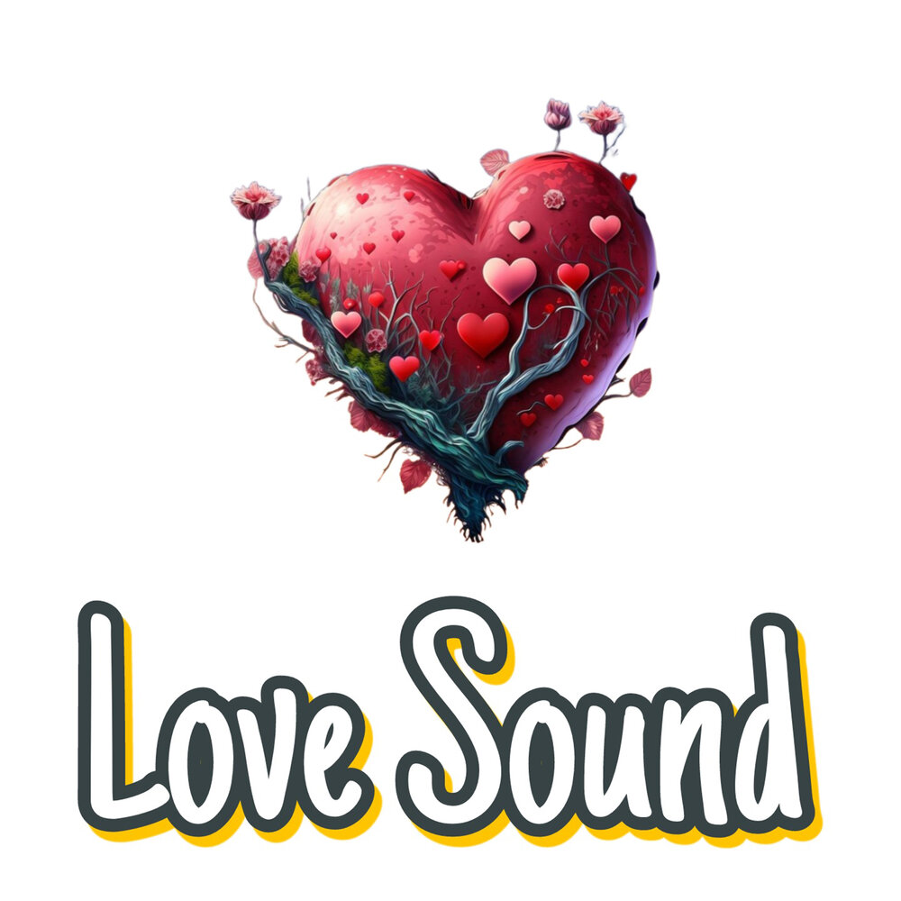 Love is sound