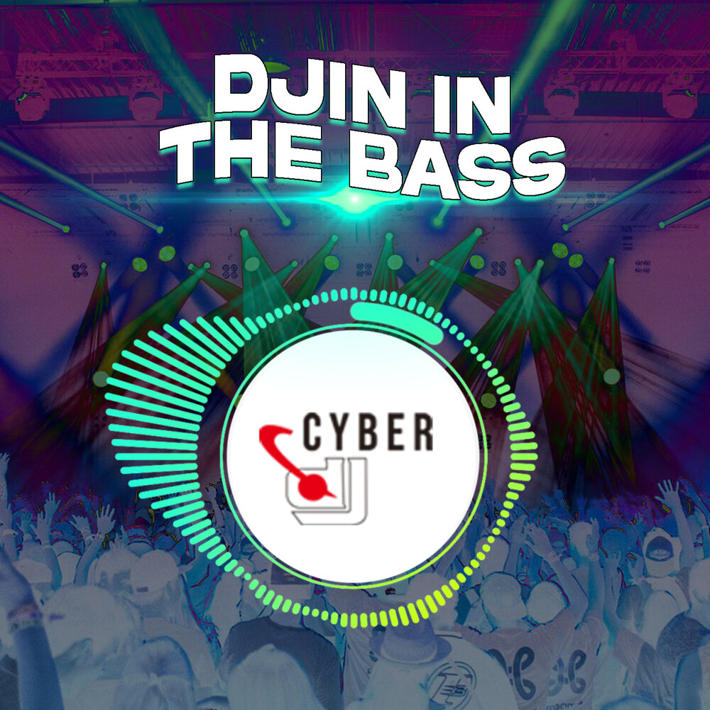 Cyber bass