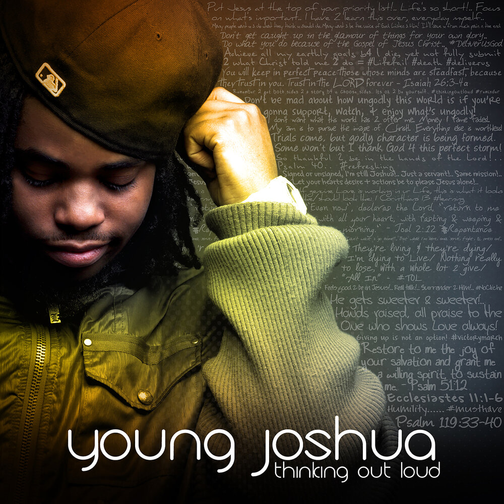 Молодая слушать. Joshua young old. The Loud think out Loud.