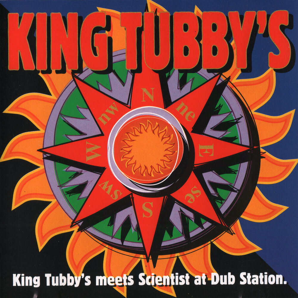 King science. Scientist Dub. Dub King. Roots Radics meets King Tubbys more Dangerous Dub. Tubby's back in Town CD.