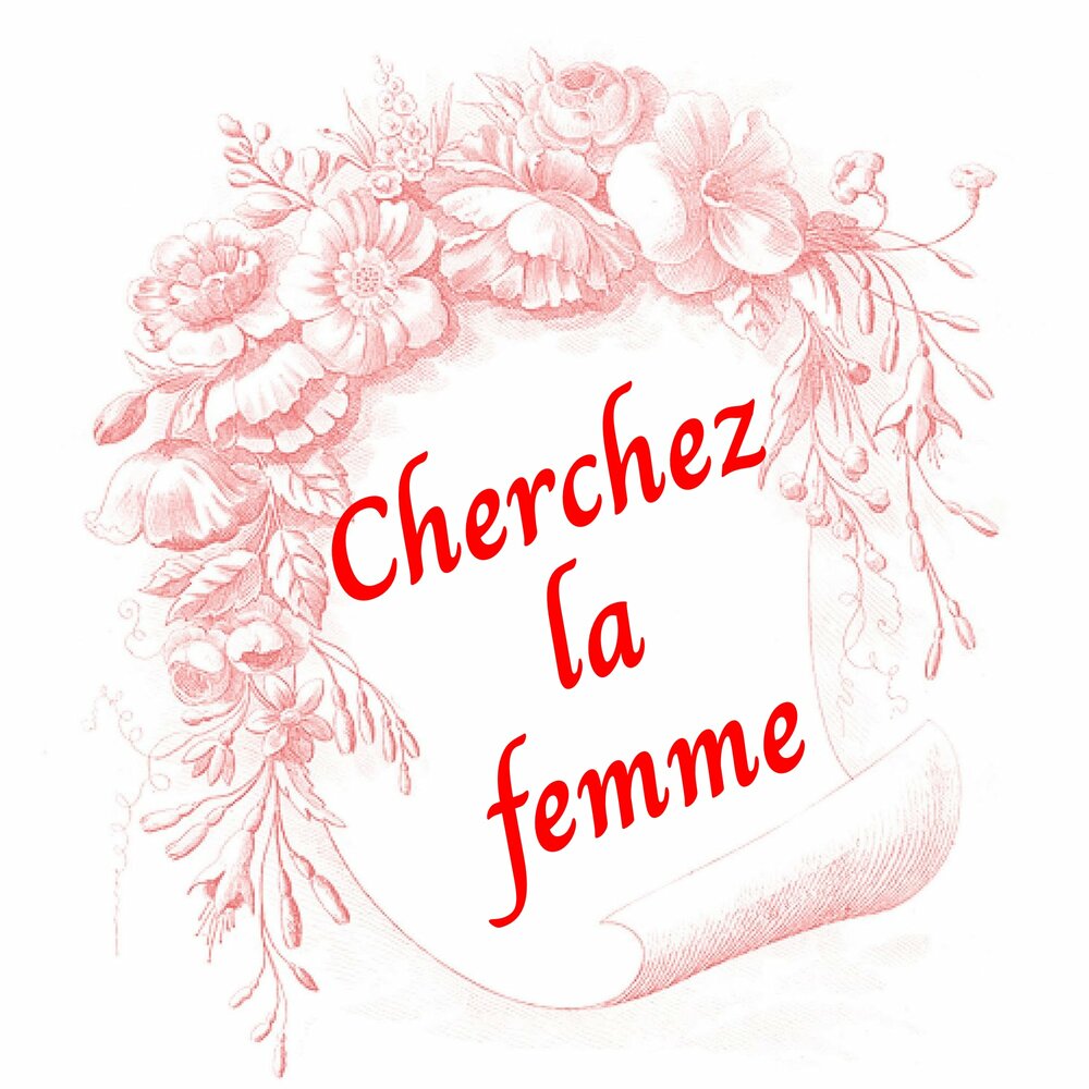 Cherchez la femme